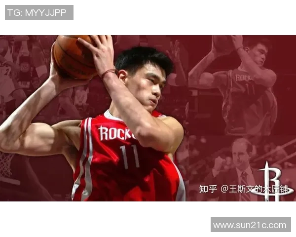 姚明胯骨大为何成为篮球巨星的重要因素与运动员身体素质的关系探讨